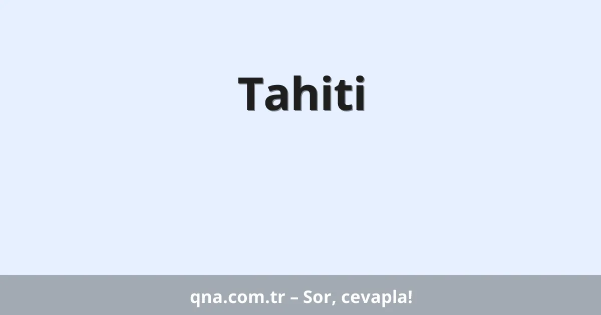 Tahiti