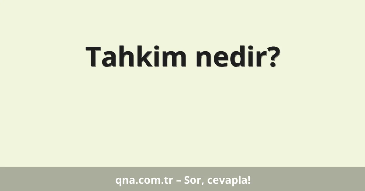 Tahkim nedir?