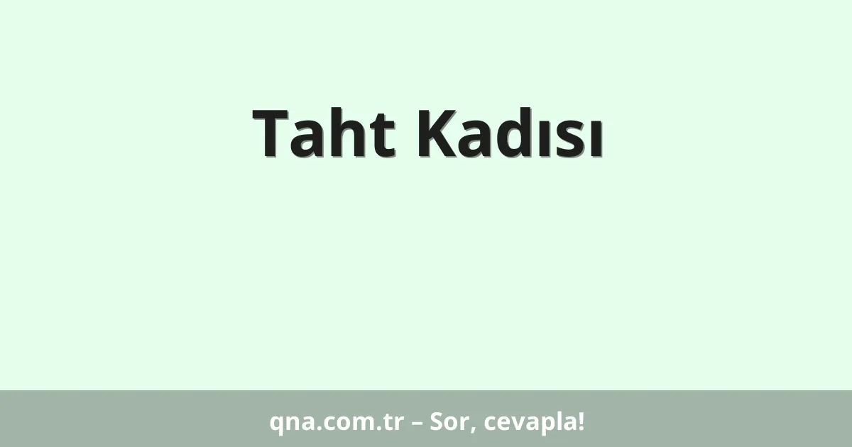 Taht Kadısı