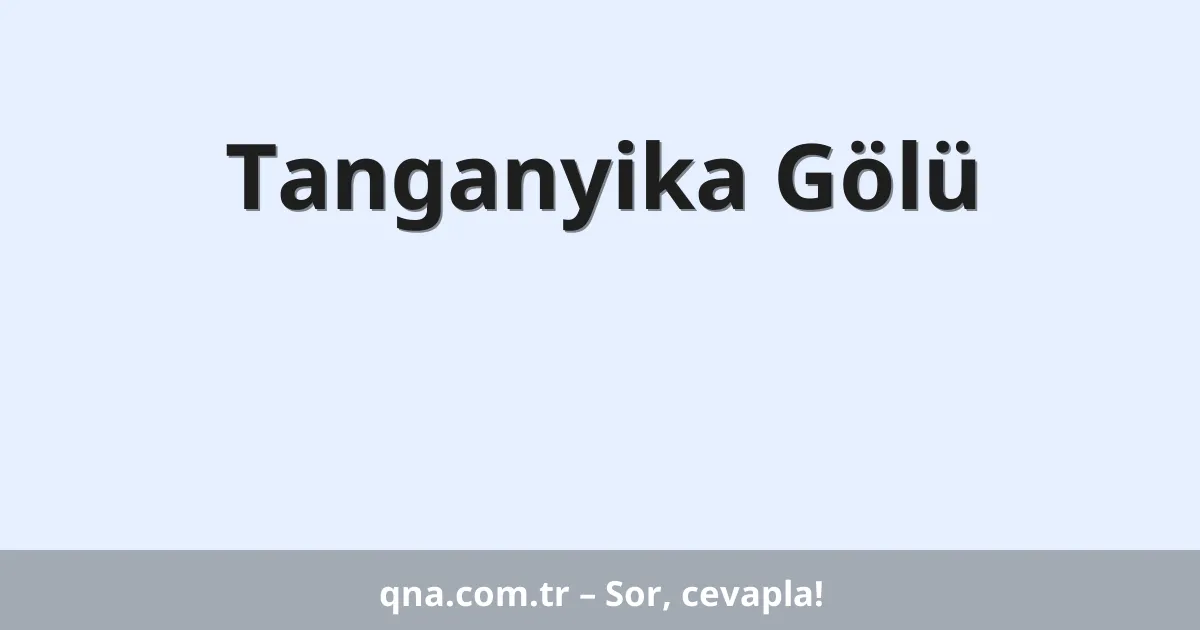 Tanganyika Gölü