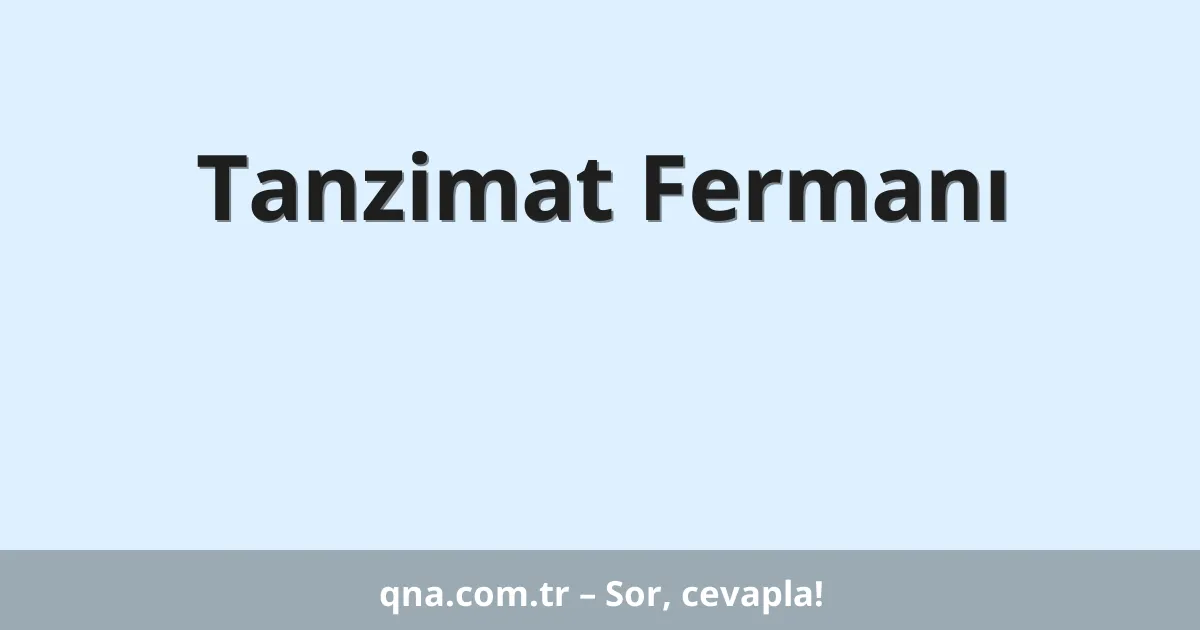 Tanzimat Fermanı