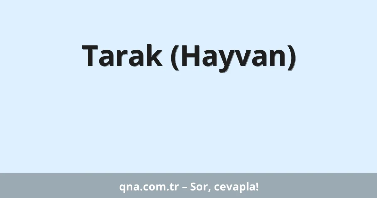 Tarak (Hayvan)