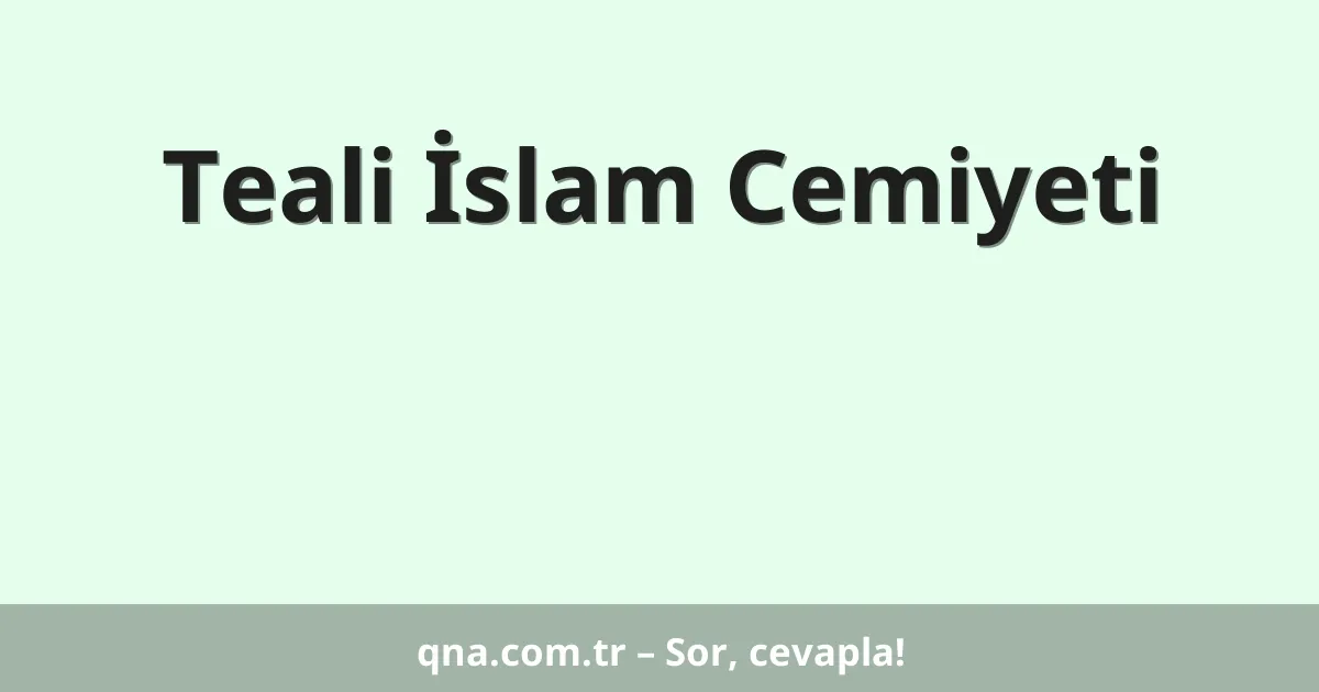 Teali İslam Cemiyeti