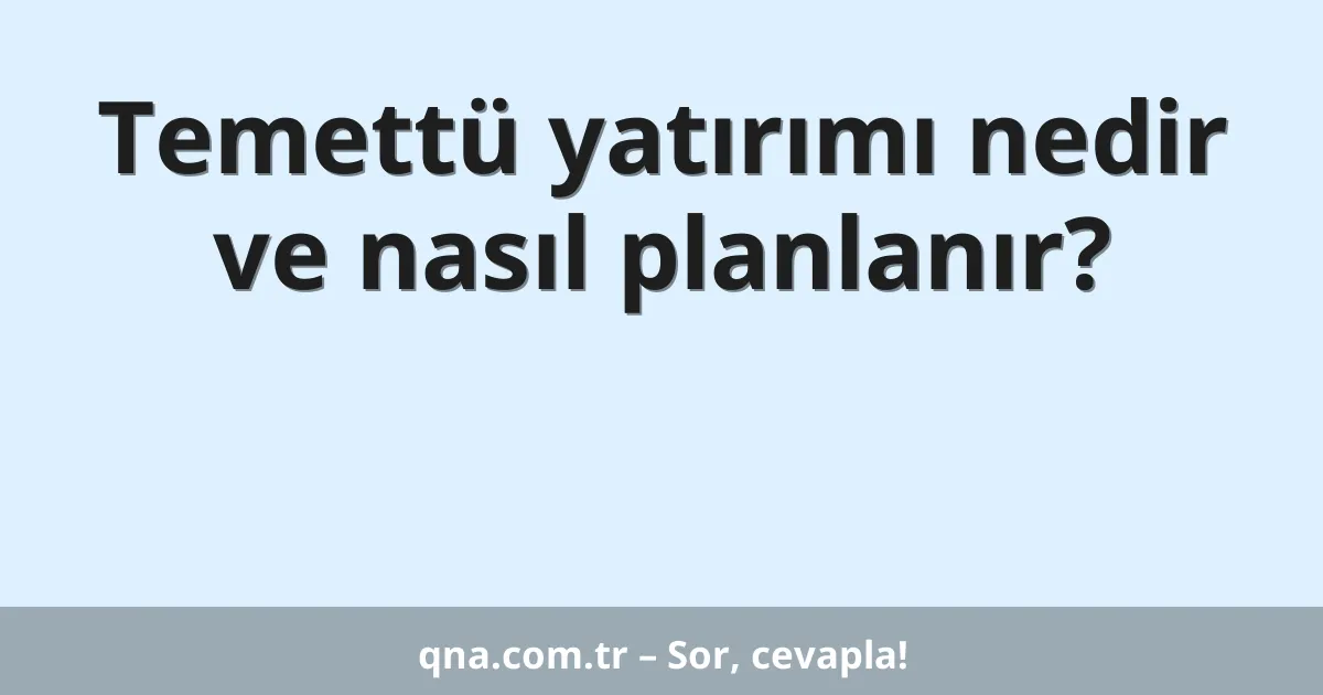 Temettü yatırımı nedir ve nasıl planlanır?