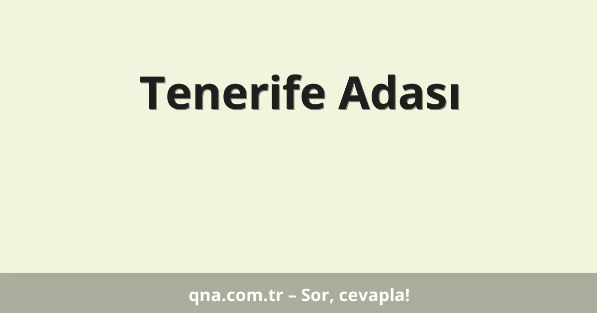 Tenerife Adası