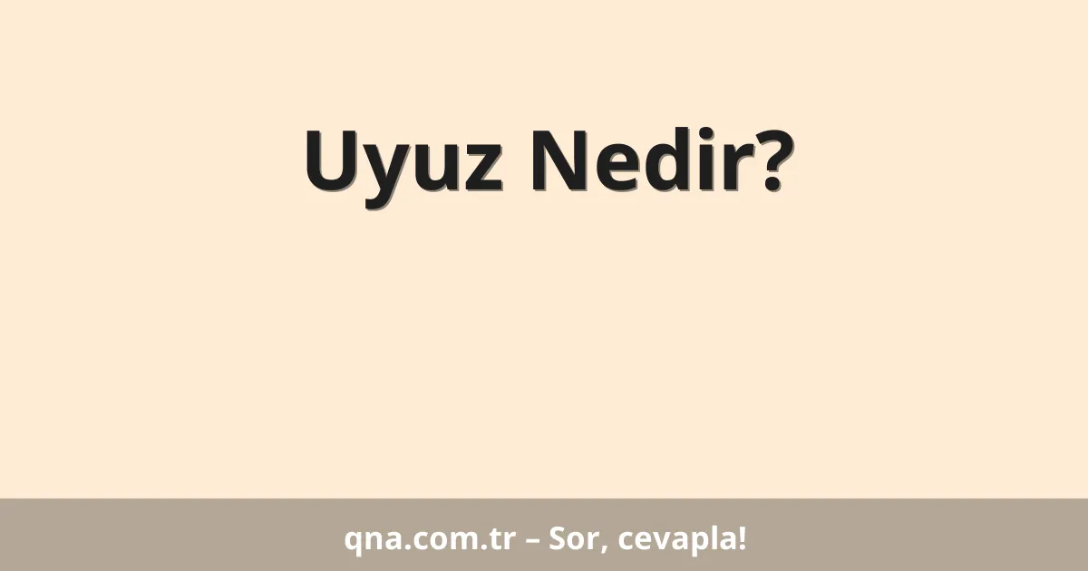 Uyuz Nedir?