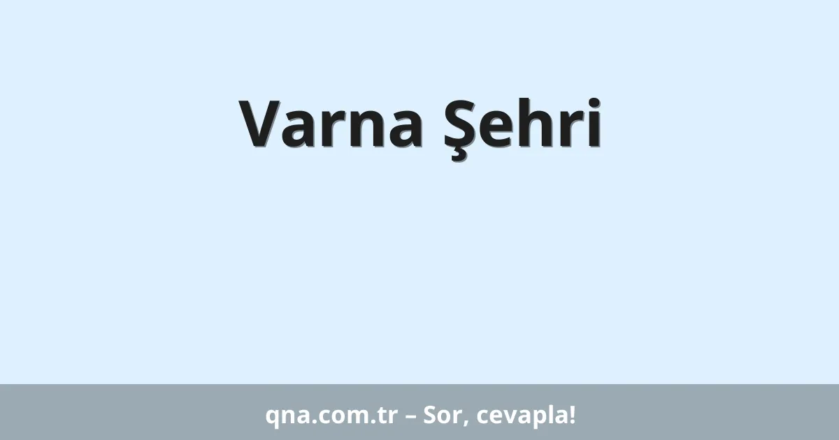 Varna Şehri