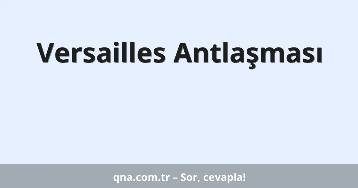 Versailles Antlaşması