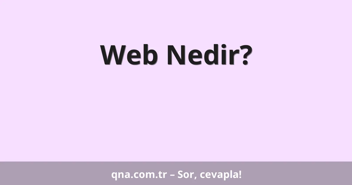 Web Nedir?