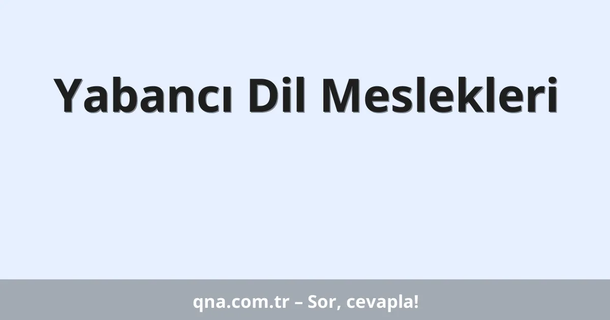 Yabancı Dil Meslekleri