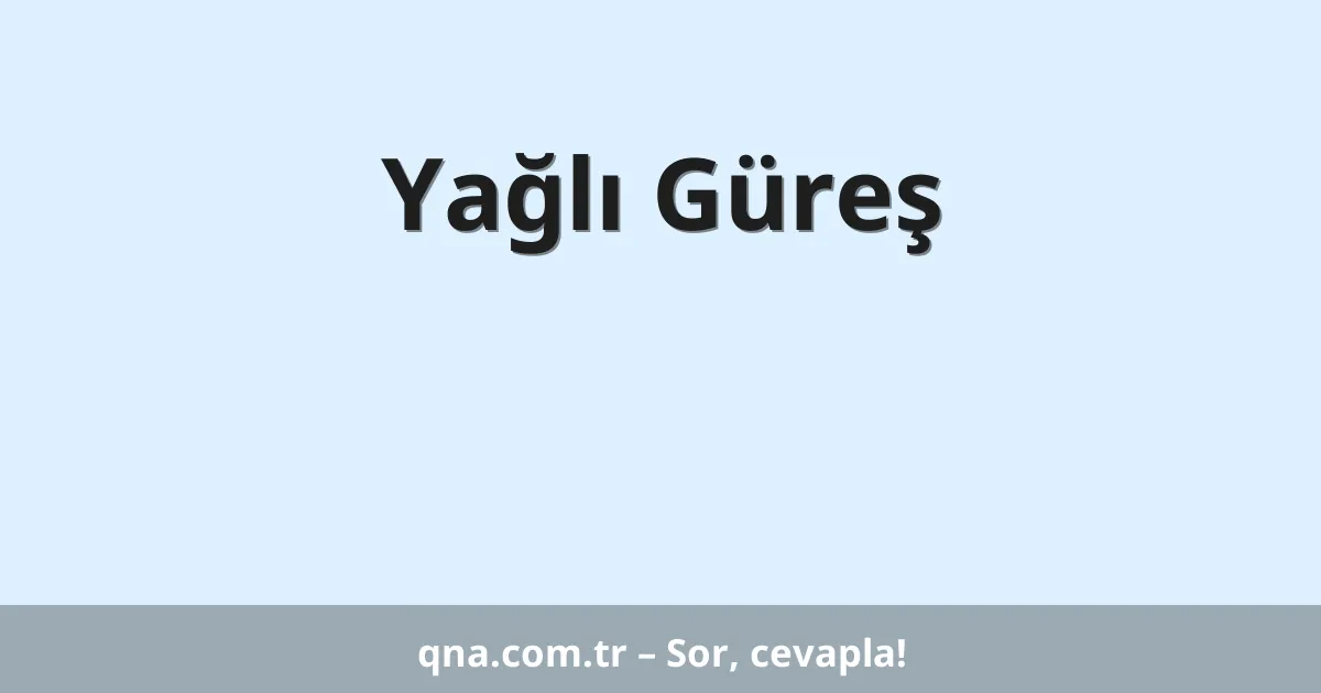 Yağlı Güreş