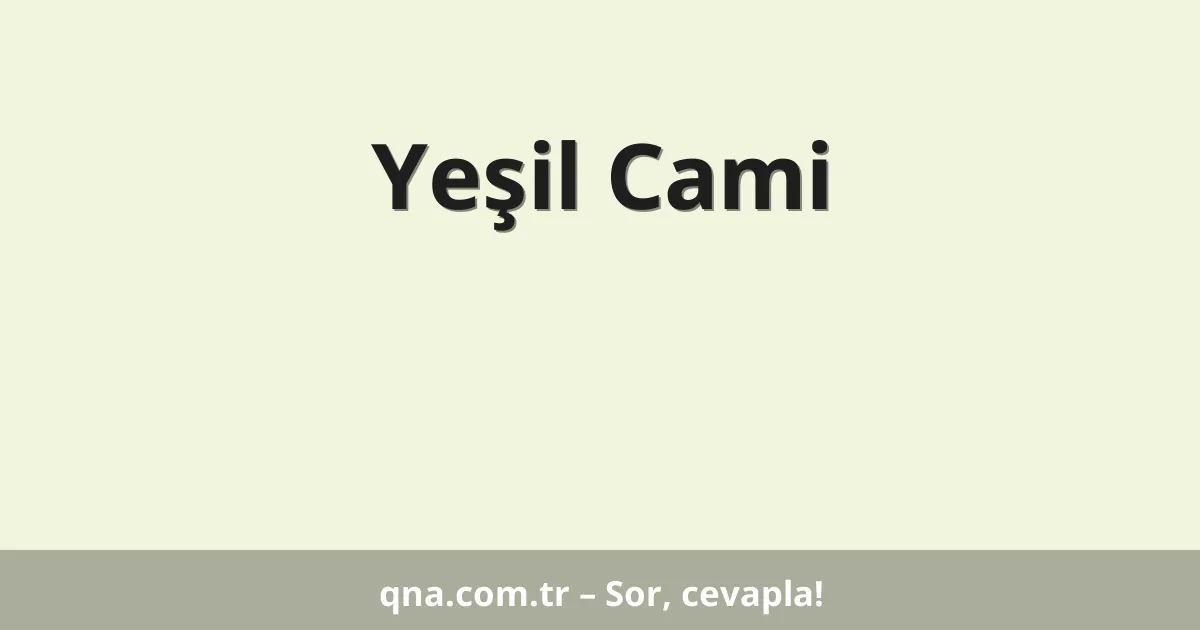 Yeşil Cami