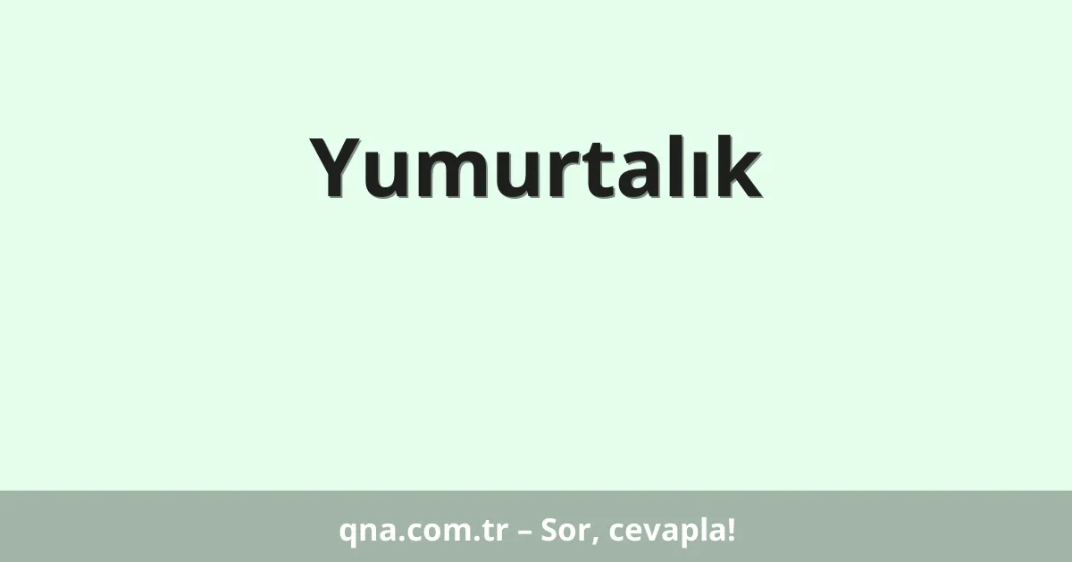 Yumurtalık