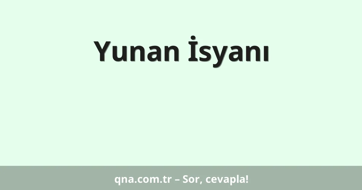Yunan İsyanı
