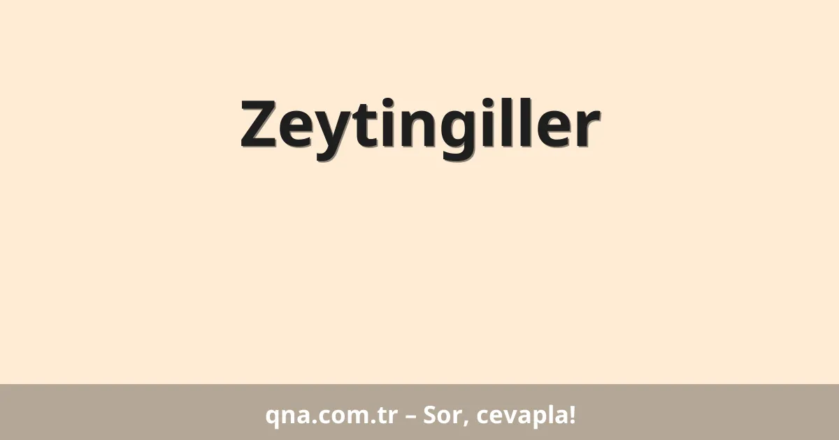 Zeytingiller