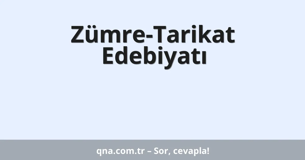 Zümre-Tarikat Edebiyatı